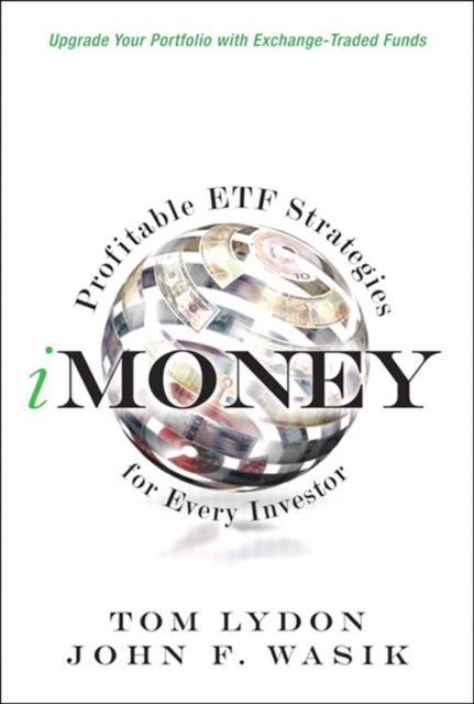 iMoney : Profitable ETF Strategies for Every Investor, EPUB eBook