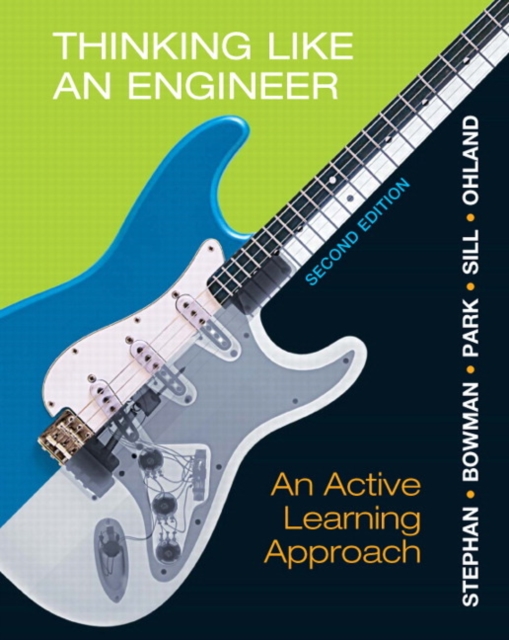 Thinking Like an Engineer : An Active Learning Approach, Spiral bound Book
