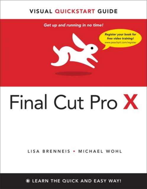 Final Cut Pro X : Visual QuickStart Guide, EPUB eBook