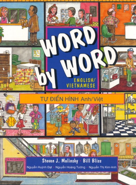 Word by Word Picture Dictionary : English/Vietnamese Edition, Paperback Book