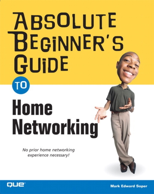 Absolute Beginner's Guide to Home Networking, EPUB eBook