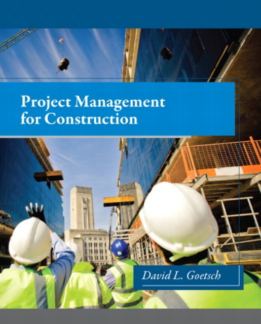 Project Management for Construction, Hardback Book