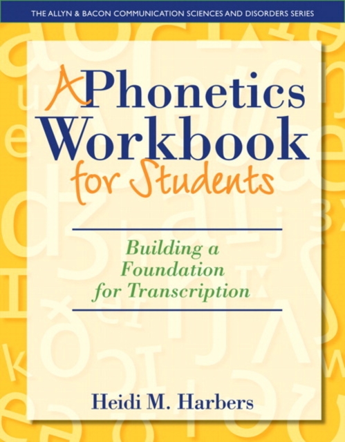 Phonetics Workbook for Students, A : Building a Foundation for Transcription, Multiple-component retail product, part(s) enclose Book