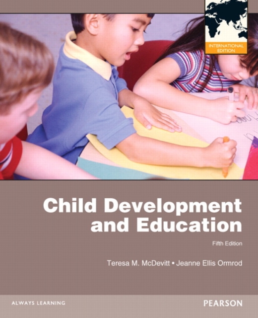 Child Development and Education : International Edition, Paperback Book