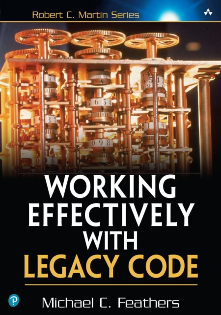 Working Effectively with Legacy Code, PDF eBook
