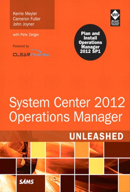 System Center 2012 Operations Manager Unleashed, PDF eBook
