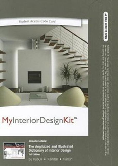 MyInteriorDesignKit with Pearson Etext - Access Card - for the Anglicized and Illustrated Dictionary of Interior Design, Online resource Book