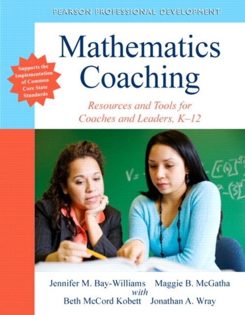 Mathematics Coaching : Resources and Tools for Coaches and Leaders, K-12, Paperback Book