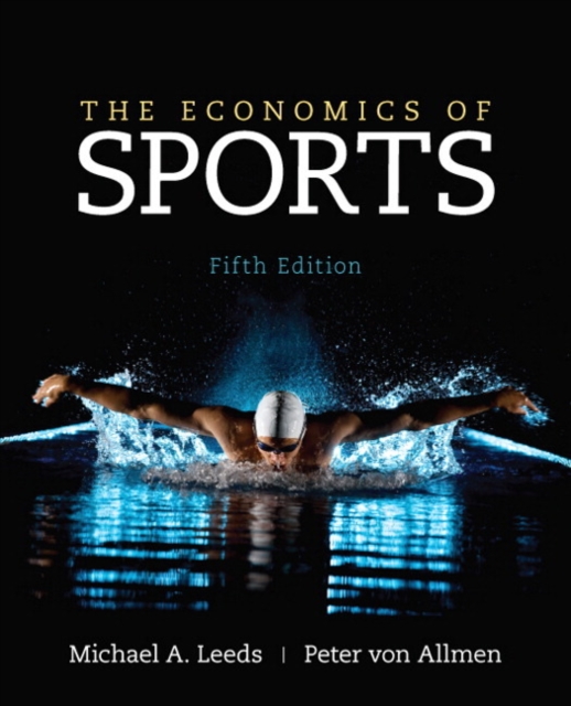 The Economics of Sports, Hardback Book