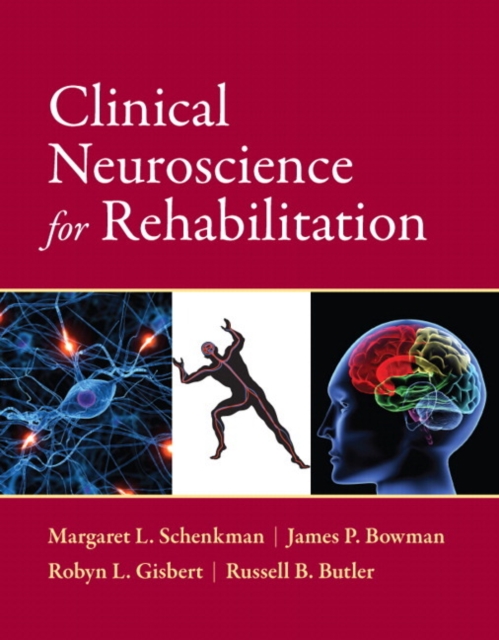 Clinical Neuroscience for Rehabilitation, Paperback / softback Book