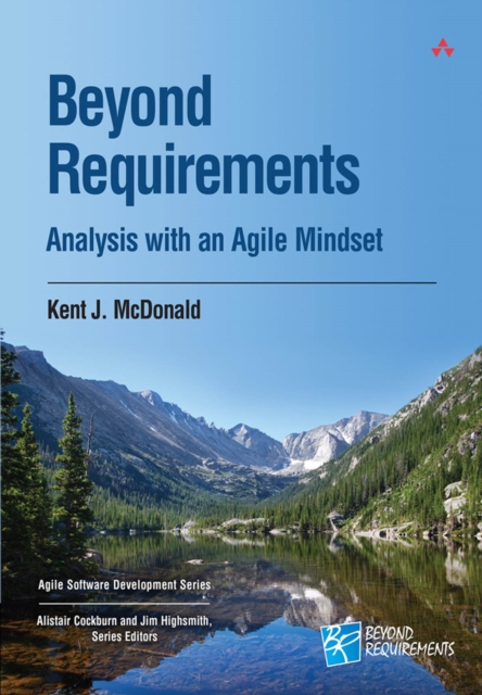 Beyond Requirements : Analysis with an Agile Mindset, PDF eBook
