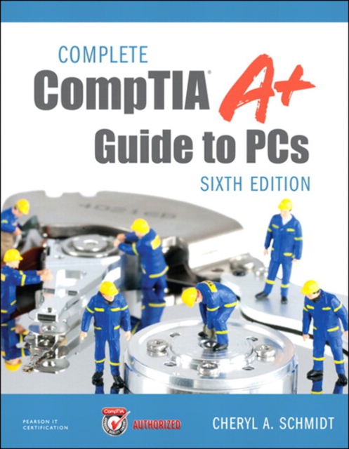 Complete CompTIA A+ Guide to PCs, EPUB eBook