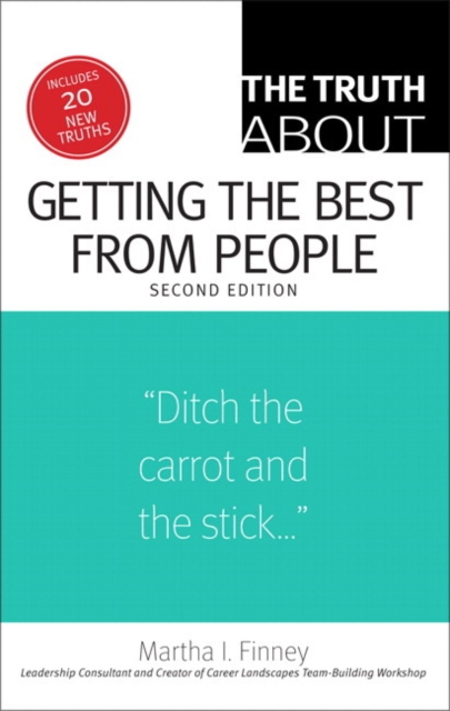 The Truth About Getting the Best from People, Paperback / softback Book