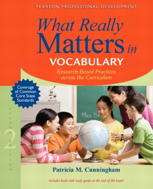What Really Matters in Vocabulary : Research-Based Practices Across the Curriculum, Paperback / softback Book