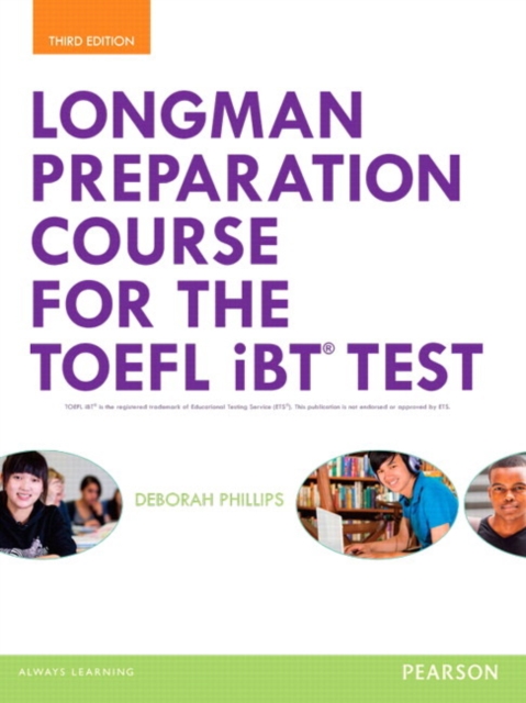 Longman Preparation Course for the TOEFL® iBT Test, with MyLab English and online access to MP3 files, without Answer Key, Multiple-component retail product, part(s) enclose Book