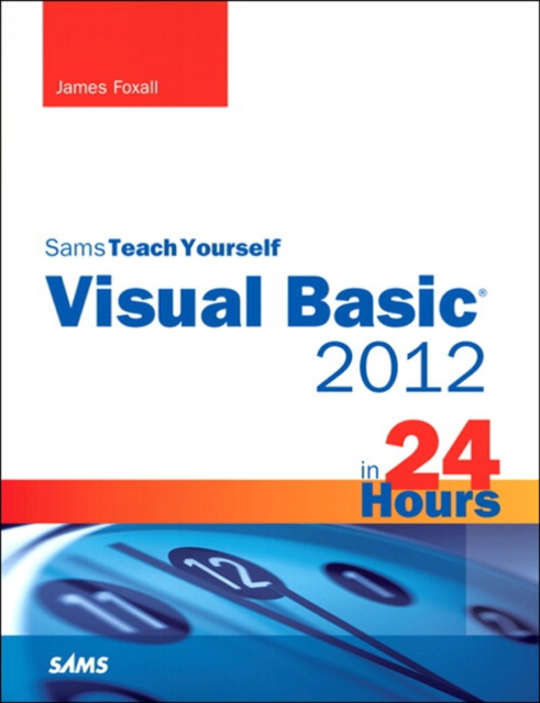 Sams Teach Yourself Visual Basic 2012 in 24 Hours, EPUB eBook