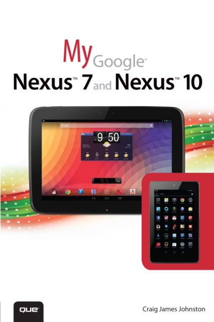 My Google Nexus 7 and Nexus 10, EPUB eBook