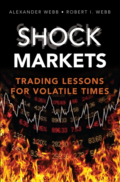 Shock Markets : Trading Lessons for Volatile Times, EPUB eBook