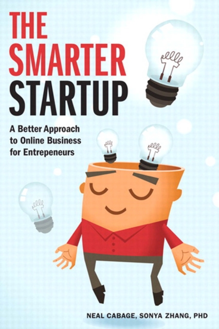 Smarter Startup, The : A Better Approach to Online Business for Entrepreneurs, EPUB eBook