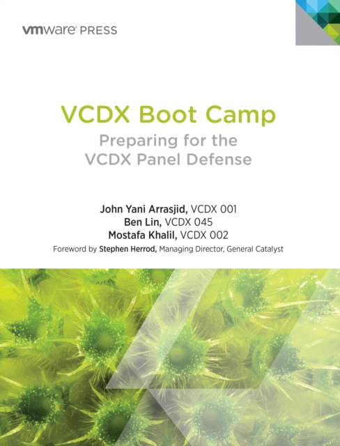 VCDX Boot Camp : Preparing for the VCDX Panel Defense, EPUB eBook