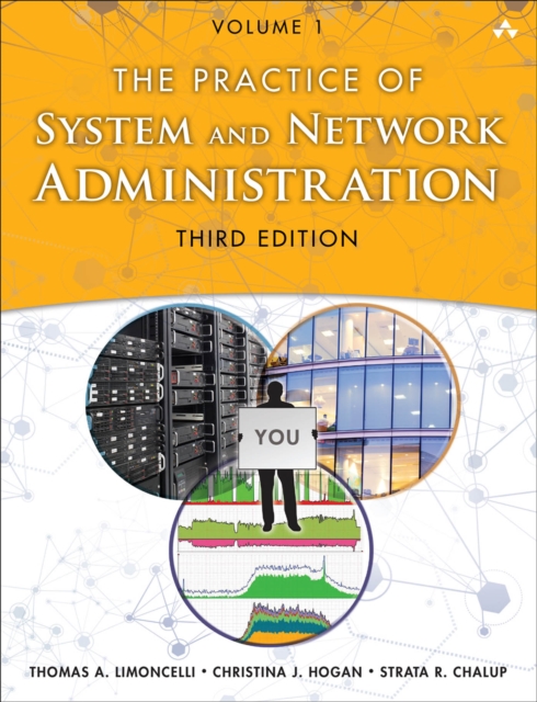 Practice of System and Network Administration, The : Volume 1: DevOps and other Best Practices for Enterprise IT, PDF eBook