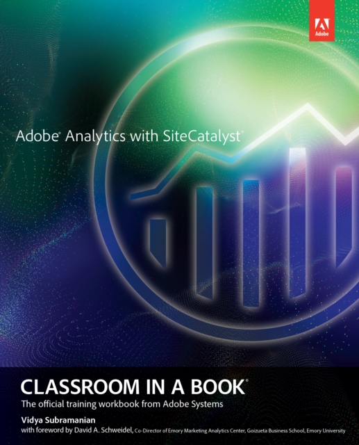 Adobe Analytics with SiteCatalyst Classroom in a Book, EPUB eBook