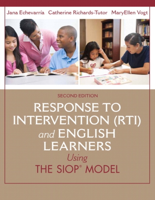 Response to Intervention (RTI) and English Learners : Using the SIOP Model, Mixed media product Book