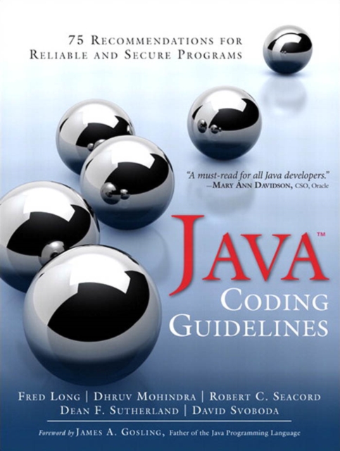 Java Coding Guidelines : 75 Recommendations for Reliable and Secure Programs, PDF eBook