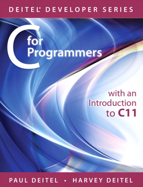 C for Programmers with an Introduction to C11, PDF eBook
