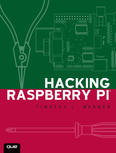 Hacking Raspberry Pi, EPUB eBook