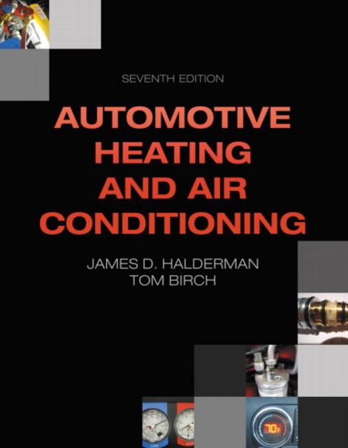 Automotive Heating and Air Conditioning, Paperback / softback Book