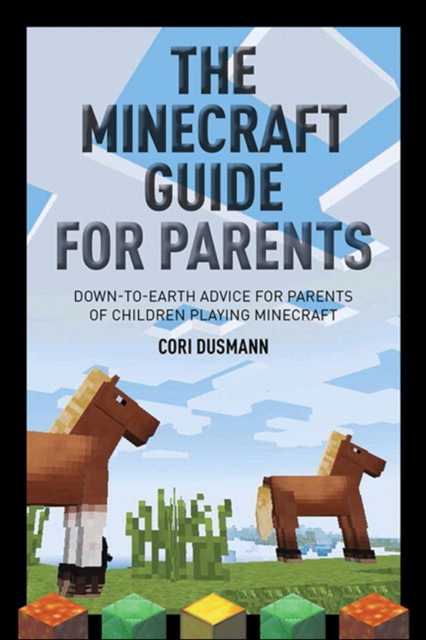 Parent's Guidebook to Minecraft(R), The, EPUB eBook