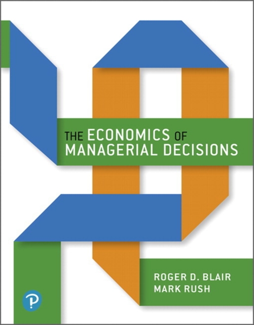 Economics of Managerial Decisions, The, Hardback Book