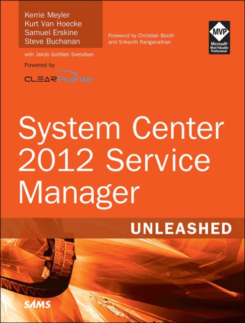 System Center 2012 Service Manager Unleashed, EPUB eBook