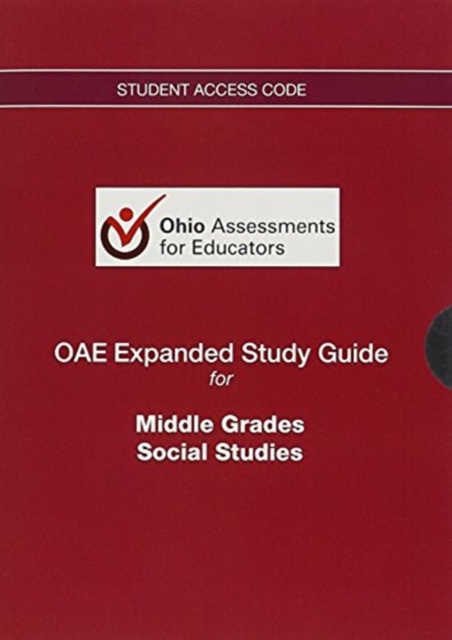 OAE Expanded Study Guide -- Access Code Card -- for Middle Grades Social Studies, Digital product license key Book