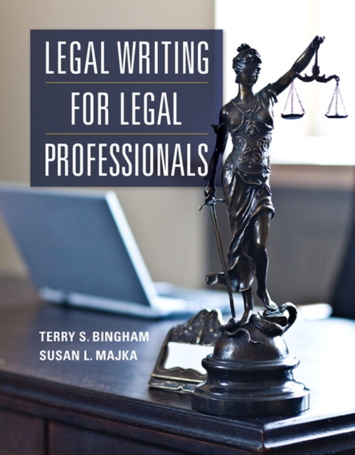 Legal Writing for Legal Professionals, Paperback / softback Book