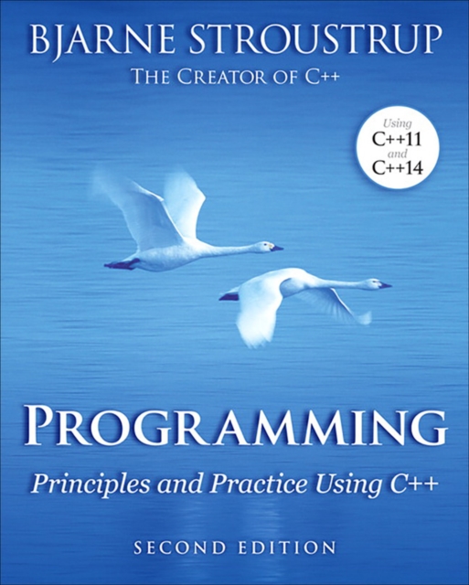 Programming : Principles and Practice Using C++, PDF eBook