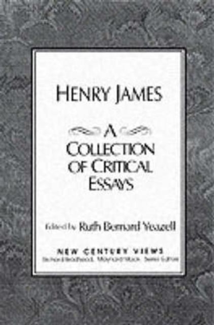 Henry James : A Collection of Critical Essays, Paperback / softback Book