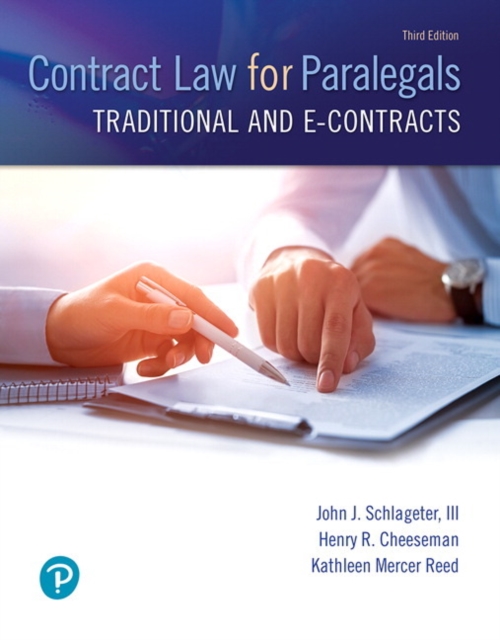 Contract Law for Paralegals : Traditional and e-Contracts, Paperback / softback Book