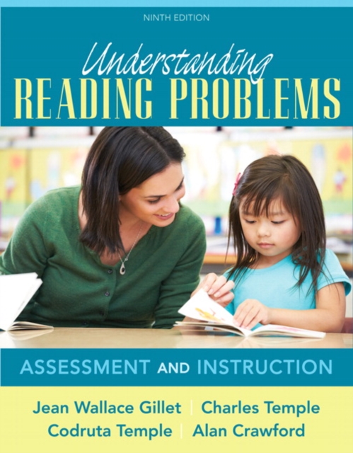 Understanding Reading Problems : Assessment and Instruction, Pearson eText with Loose-Leaf Version -- Access Card Package, Mixed media product Book