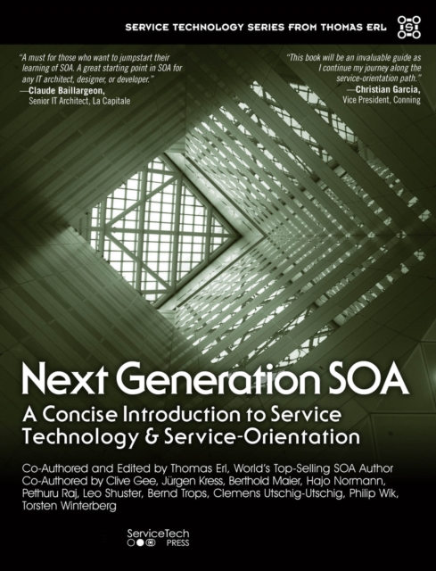 Next Generation SOA : A Real-World Guide to Modern Service-Oriented Computing, PDF eBook