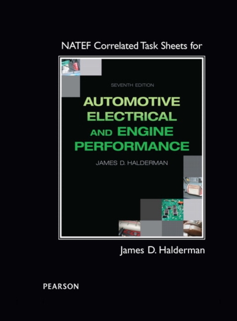 NATEF Correlated Task Sheets for Automotive Electrical and Engine Performance, Paperback / softback Book