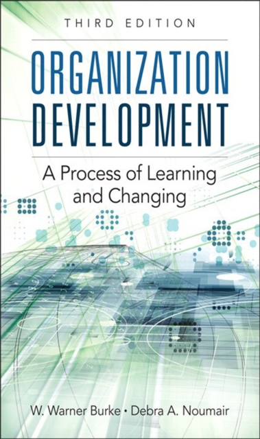 Organization Development : A Process of Learning and Changing, PDF eBook