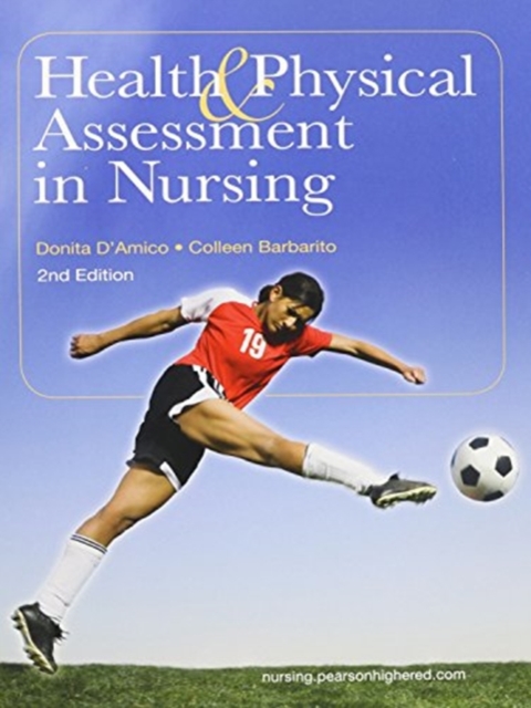 Health & Physical Assessment in Nursing Plus MyNursingLab with Pearson eText -- Access Card Package, Mixed media product Book