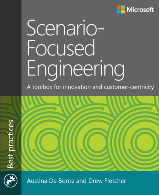 Scenario-Focused Engineering : A toolbox for innovation and customer-centricity, PDF eBook
