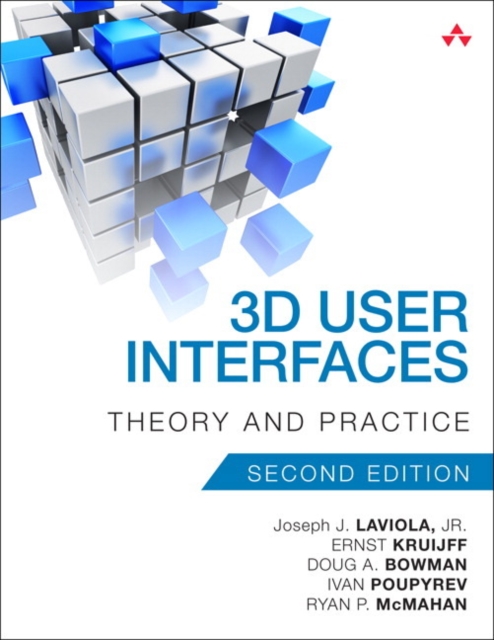 3D User Interfaces : Theory and Practice, Paperback / softback Book