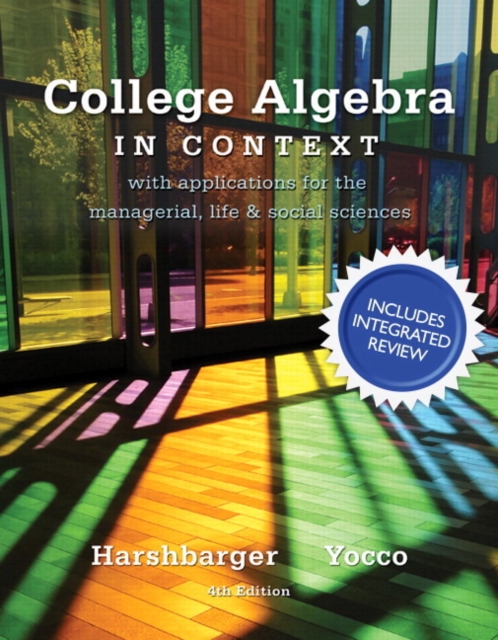 College Algebra in Context with Integrated Review plus MML Student Access Card and Sticker, Mixed media product Book