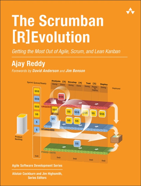 Scrumban [R]Evolution, The : Getting the Most Out of Agile, Scrum, and Lean Kanban, EPUB eBook