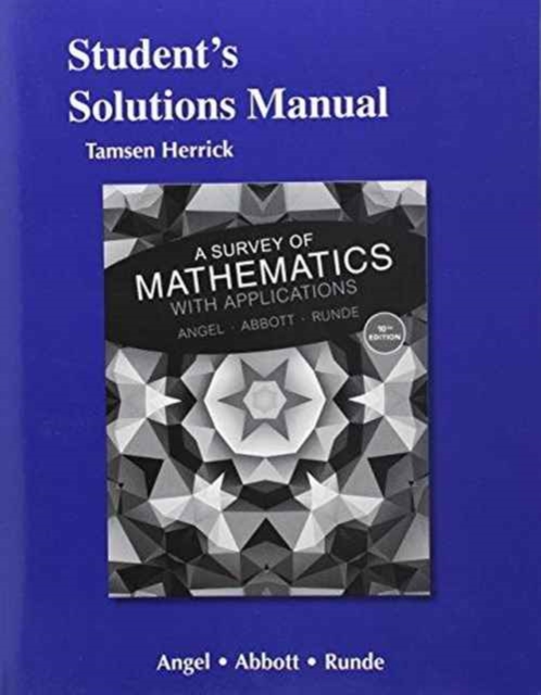 Student's Solutions Manual for A Survey of Mathematics with Applications, Paperback / softback Book