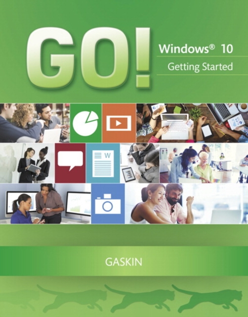 GO! with Windows 10 Getting Started, Paperback / softback Book